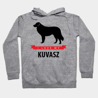 I Love My Kuvasz Hoodie